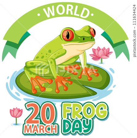 Celebrating World Frog Day Illustration 111634424