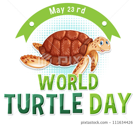 Celebrating World Turtle Day Illustration 111634426