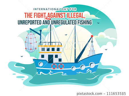 International Day for the Fight Against Illegal, Unreported and Unregulated Fishing Vector Illustration with Rod Fish in Flat Cartoon Background International Day for the Fight Against Illegal, Unreported and Unregulated Fishing Vector Illustration with Rod Fish in Flat Cartoon Background 111653585