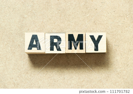 Alphabet letter block in word army on wood background Alphabet letter block in word army on wood background 111701782