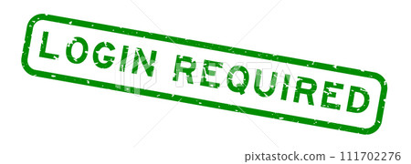 Grunge green login required word square rubber seal stamp on white background Grunge green login required word square rubber seal stamp on white background 111702276