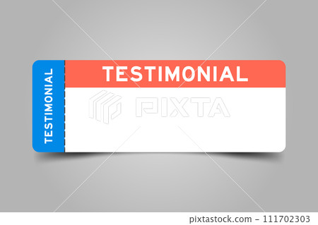 Blue and orange color ticket with word testimonial and white copy space 111702303