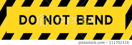 Yellow and black color with line striped label banner with word do not bend 111702316