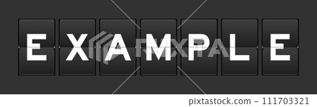 Black color analog flip board with word example on gray background 111703321