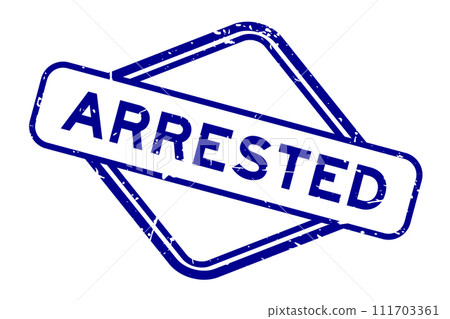 Grunge blue arrested word rubber seal stamp on white background Grunge blue arrested word rubber seal stamp on white background 111703361