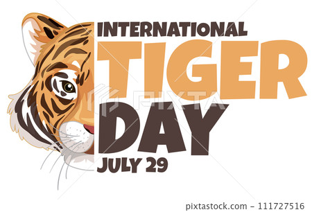 Celebrating International Tiger Day Celebrating International Tiger Day 111727516