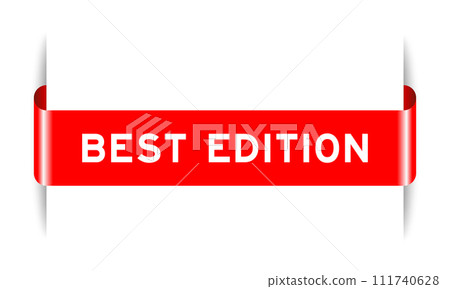 Red color inserted label banner with word best edition on white background 111740628