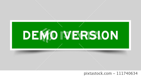 Square sticker label with word demo version in green color on gray background 111740634