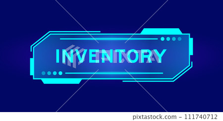 Futuristic hud banner that have word inventory on user interface screen on blue background Futuristic hud banner that have word inventory on user interface screen on blue background 111740712