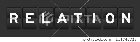 Black color analog flip board with word relation on gray background 111740725