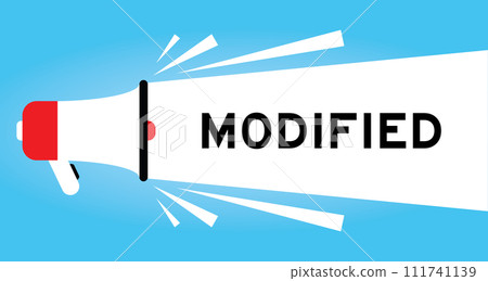 Color megaphone icon with word modified in white banner on blue background Color megaphone icon with word modified in white banner on blue background 111741139