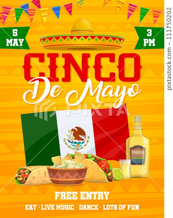 Cinco de mayo Mexican holiday party flyer with national flag, garland, sombrero and tex mex food. Taco, guacamole and nachos, burrito, tequila and lime. Traditional festival celebration, invite card Cinco de mayo Mexican holiday party flyer with national flag, garland, sombrero and tex mex food. Taco, guacamole and nachos, burrito, tequila and lime. Traditional festival celebration, invite card 111750202