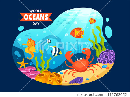 World Oceans Day Vector Illustration to Help Protect and Conserve Ocean, Fish, Ecosystem or Sea Plants in Flat Cartoon Background Design 111762052