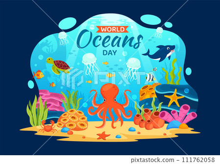 World Oceans Day Vector Illustration to Help Protect and Conserve Ocean, Fish, Ecosystem or Sea Plants in Flat Cartoon Background Design World Oceans Day Vector Illustration to Help Protect and Conserve Ocean, Fish, Ecosystem or Sea Plants in Flat Cartoon Background Design 111762058