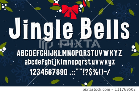 Christmas font, xmas type. Holiday typeface, new year english alphabet. Vector uppercase typography letters, symbols and signs in decorative festive winter style. Cartoon vintage typeset characters 111769502