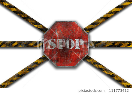 Stop sign and caution tape grunge, worn and damaged look 3D illustration Stop sign and caution tape grunge, worn and damaged look 3D illustration 111773412