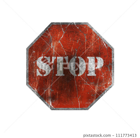Stop sign  grunge, worn and damaged look 3D illustration 111773413