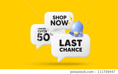 Last chance sale tag. 3d offer chat speech bubbles. Special offer price sign. Advertising Discounts symbol. Last chance speech bubble 3d message. Talk box banner with bell. Vector Last chance sale tag. 3d offer chat speech bubbles. Special offer price sign. Advertising Discounts symbol. Last chance speech bubble 3d message. Talk box banner with bell. Vector 111789447