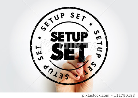 Setup Set text stamp, concept background Setup Set text stamp, concept background 111790188