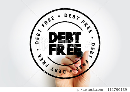 Debt Free text stamp, business concept background Debt Free text stamp, business concept background 111790189