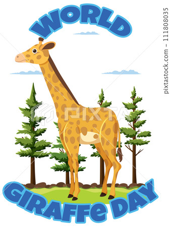 Celebrating World Giraffe Day Illustration 111808035