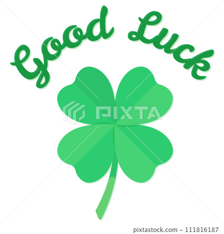 Four Leaf Green Lucky Clover with Text Good Luck Flat Vector Illustration 111816187