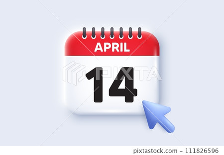 14th day of the month icon. Calendar date 3d icon. Event schedule date. Meeting appointment time. 14th day of April month. Calendar event reminder date. Vector 111826596