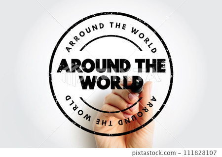 Around The World text stamp, concept background 111828107