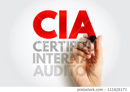 CIA - Certified Internal Auditor acronym, business concept background CIA - Certified Internal Auditor acronym, business concept background 111828171