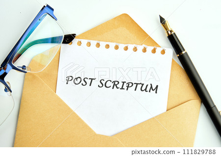 POST SCRIPTUM ancient Latin saying meaning - afterthought, afterwards text on a sheet in an envelope 111829788