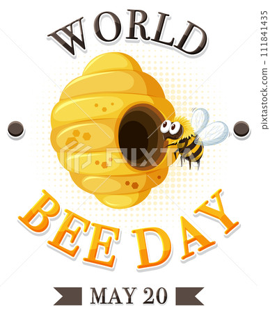 Celebrating World Bee Day Illustration 111841435
