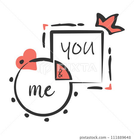 Love symbol concept card, circle square frame. Doodle sketchy cartoon graphic style. Hand drawn black blob brush stroke. You and me text space. White background, vector 111889648
