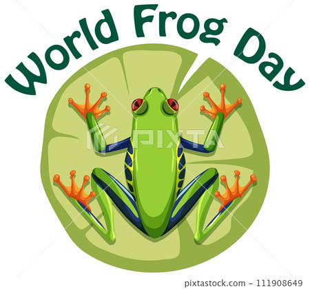 Celebrating World Frog Day Illustration Celebrating World Frog Day Illustration 111908649