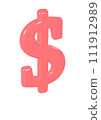 Currency sign the dollar. 111912989