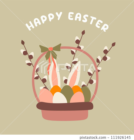 Easter egg Basket with Willow Branches, Bunny Ear and Text Happy Easter. Flat Cartoon Isolated Illustration, Greeting Card for Religious Holiday. Spring Graphic Art, Template, Poster, Postcard, Banner Easter egg Basket with Willow Branches, Bunny Ear and Text Happy Easter. Flat Cartoon Isolated Illustration, Greeting Card for Religious Holiday. Spring Graphic Art, Template, Poster, Postcard, Banner 111926145