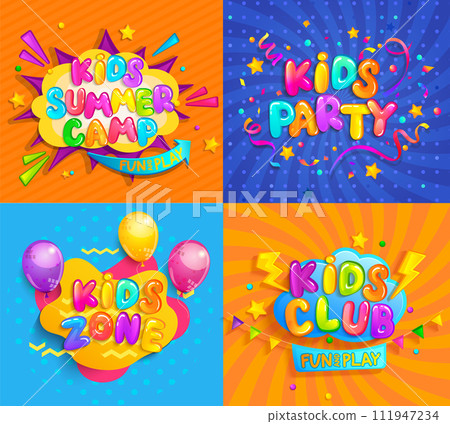 Banners for kids activities,camp,party,zone,club. Banners for kids activities,camp,party,zone,club. 111947234