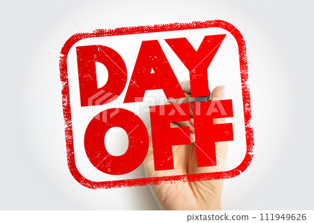 Day Off text stamp, concept background 111949626