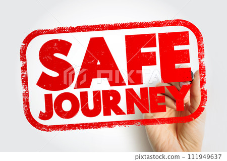 Safe Journey text stamp, concept background 111949637