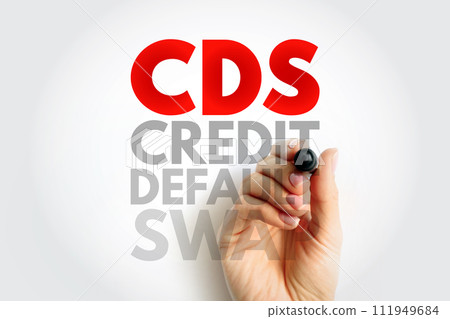 CDS Credit Default Swap - financial derivative that allows an investor to swap or his credit risk with that of another investor, acronym text concept background 111949684