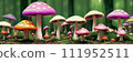Whimsical vibrant mushroom forest. Oversized fungi of varied hues paint a surreal, otherworldly scene 111952511