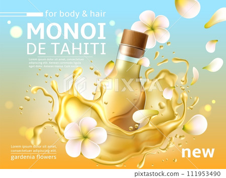 Monoy de Tahiti poster. Glass bottle with yellow transparent oil. Liquid splashes, frangipani flower. Advertising banner template, cosmetic or food product presentation. Vector concept Monoy de Tahiti poster. Glass bottle with yellow transparent oil. Liquid splashes, frangipani flower. Advertising banner template, cosmetic or food product presentation. Vector concept 111953490