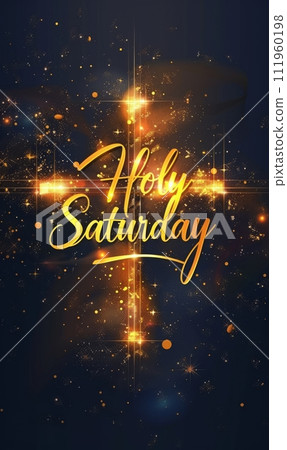 Holy Saturday - calligraphy lettering with abstract cross or crucifix. Religious holiday concept  111960198
