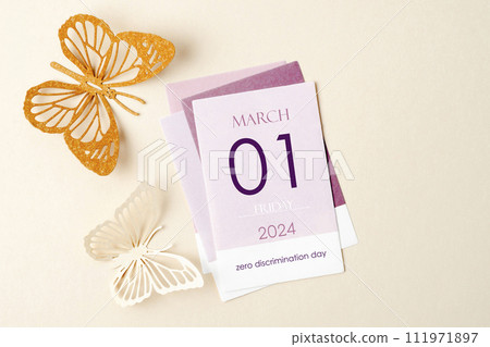 1st March 2024 calendar card and butterfly. Zero discrimination day concepts. 111971897