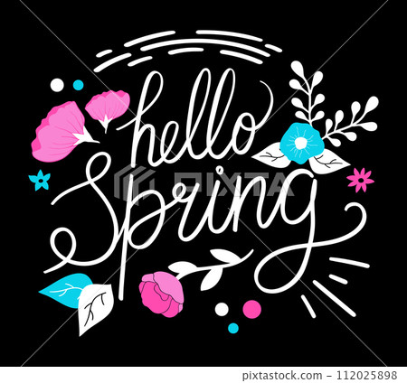 Hello spring lettering decorated with flowers. Greetings the arrival of spring. Handwriting. Vector illustration Hello spring lettering decorated with flowers. Greetings the arrival of spring. Handwriting. Vector illustration 112025898