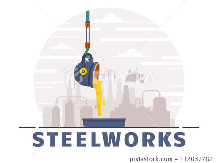 Steelworks Vector Illustration with Resource Mining, Smelting of Metal in Big Foundry and Hot Steel Pouring in Flat Cartoon Background Design 112032782