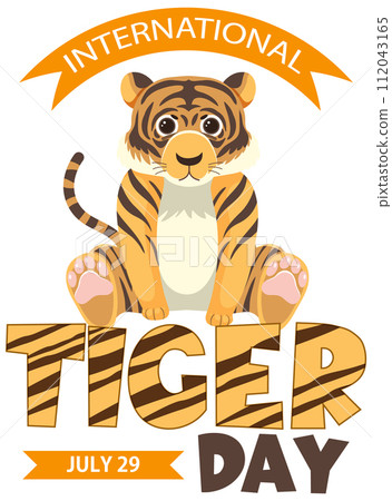 Celebrating International Tiger Day Illustration Celebrating International Tiger Day Illustration 112043165