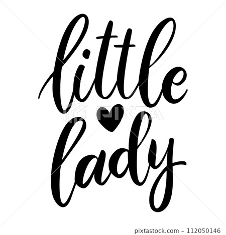 Little lady. Lettering phrase on white background. Design element for greeting card, t shirt, poster. Vector illustration 112050146