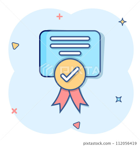 Approve certificate icon in comic style. Document check mark cartoon vector illustration on white isolated background. Approval choice splash effect business concept. Approve certificate icon in comic style. Document check mark cartoon vector illustration on white isolated background. Approval choice splash effect business concept. 112056419