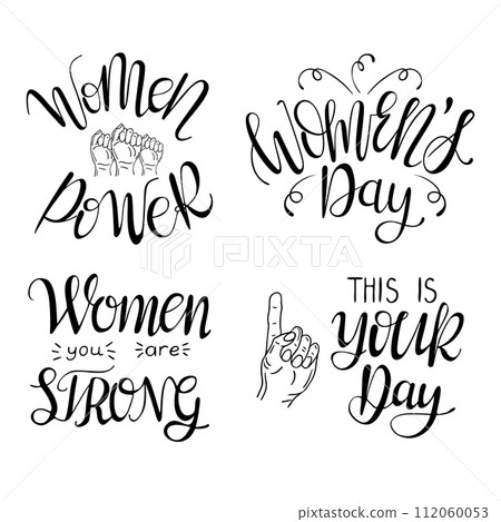 Set of hand drawn calligraphy for Womens Day. Modern black hand drawn calligraphy on white background. Women support design element. Inspirational, empowering trendy phrase lettering design Set of hand drawn calligraphy for Womens Day. Modern black hand drawn calligraphy on white background. Women support design element. Inspirational, empowering trendy phrase lettering design 112060053