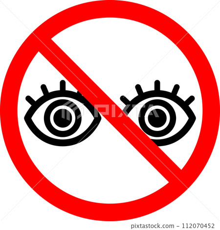 眼睛及禁止標誌,禁止觀看 眼睛及禁止標誌,禁止觀看 112070452